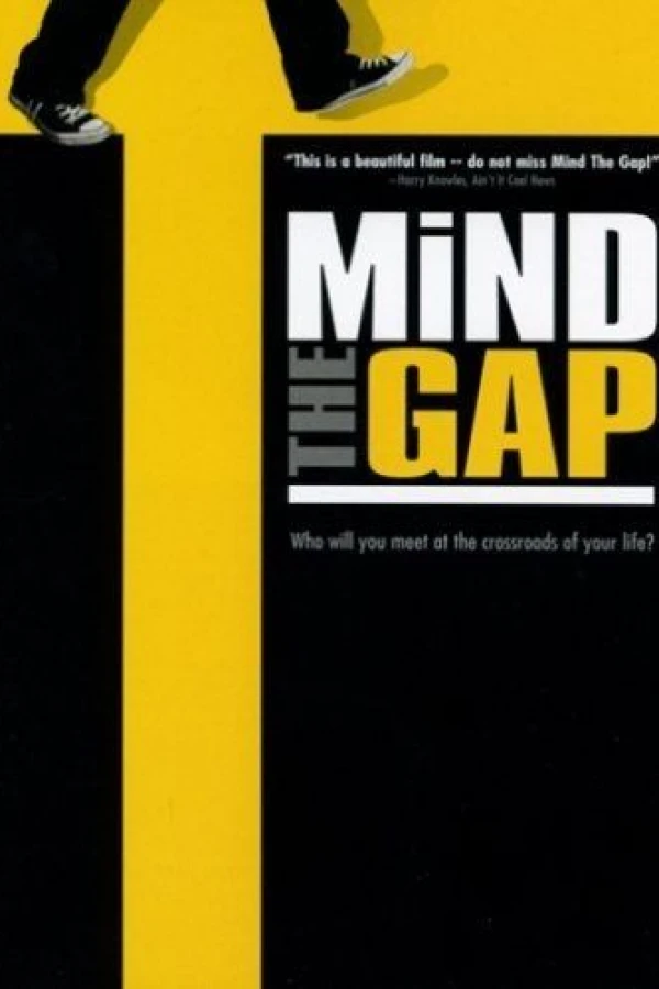 Mind the Gap Póster