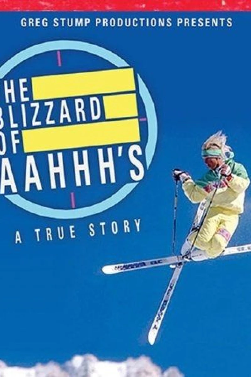The Blizzard of AAHHH's Póster