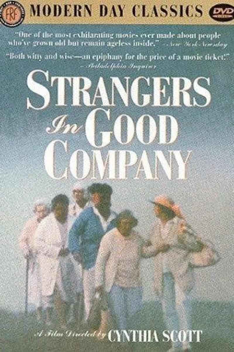 Strangers in Good Company Póster