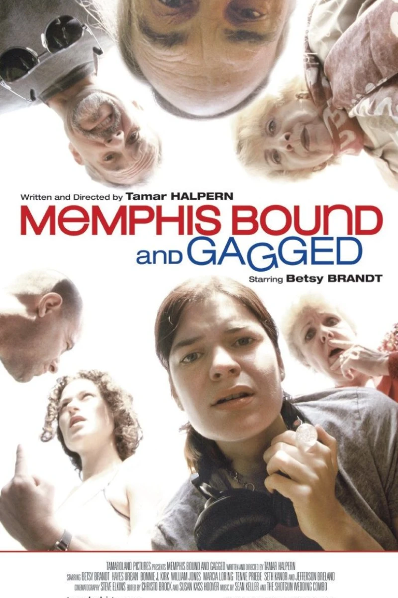Memphis Bound... and Gagged Póster