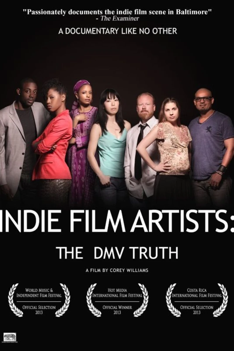 Indie Film Artists: The DMV Truth Póster